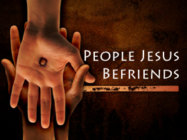 People Jesus Befriends
