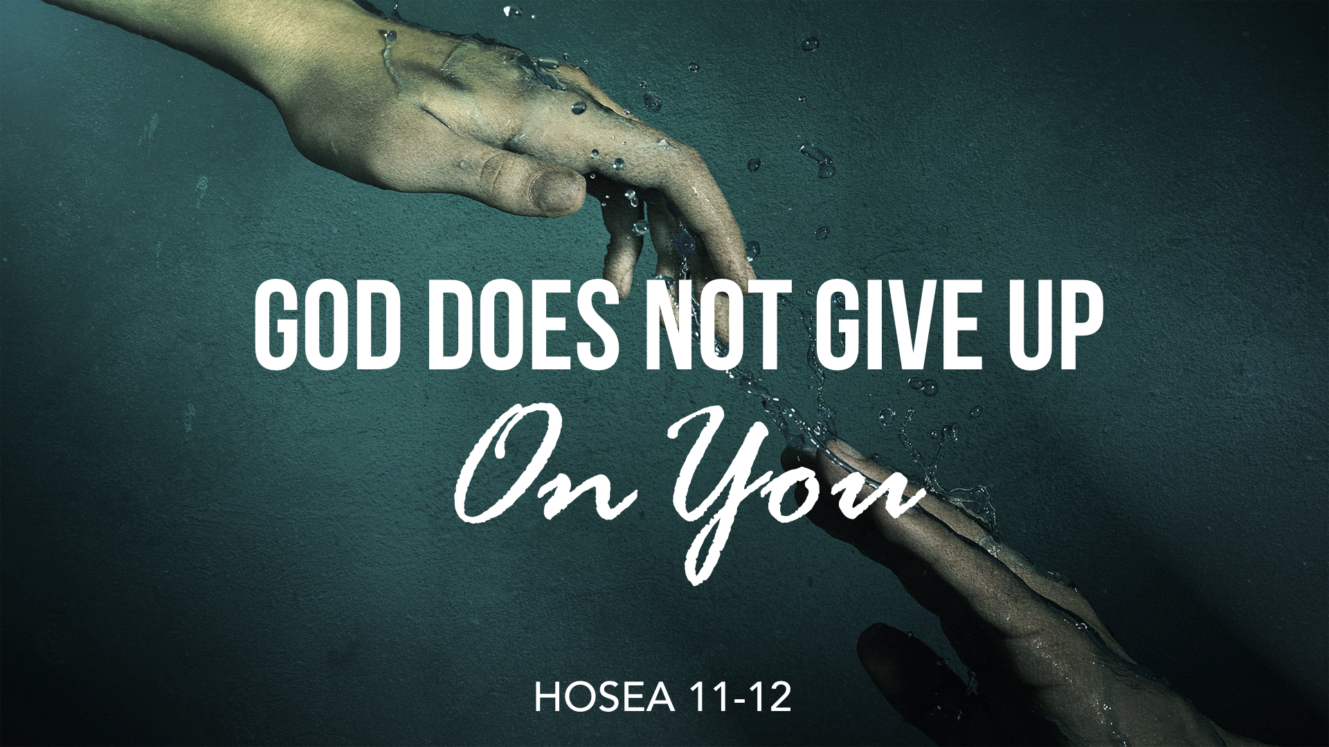 Hosea 11-12, God Does Not Give Up On You – West Palm Beach church of Christ