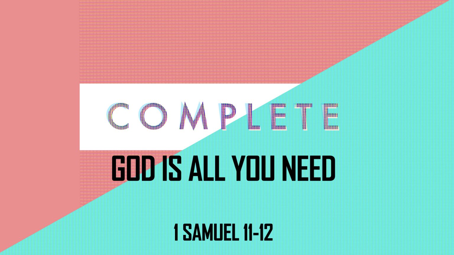 1-samuel-11-12-god-is-all-you-need-west-palm-beach-church-of-christ