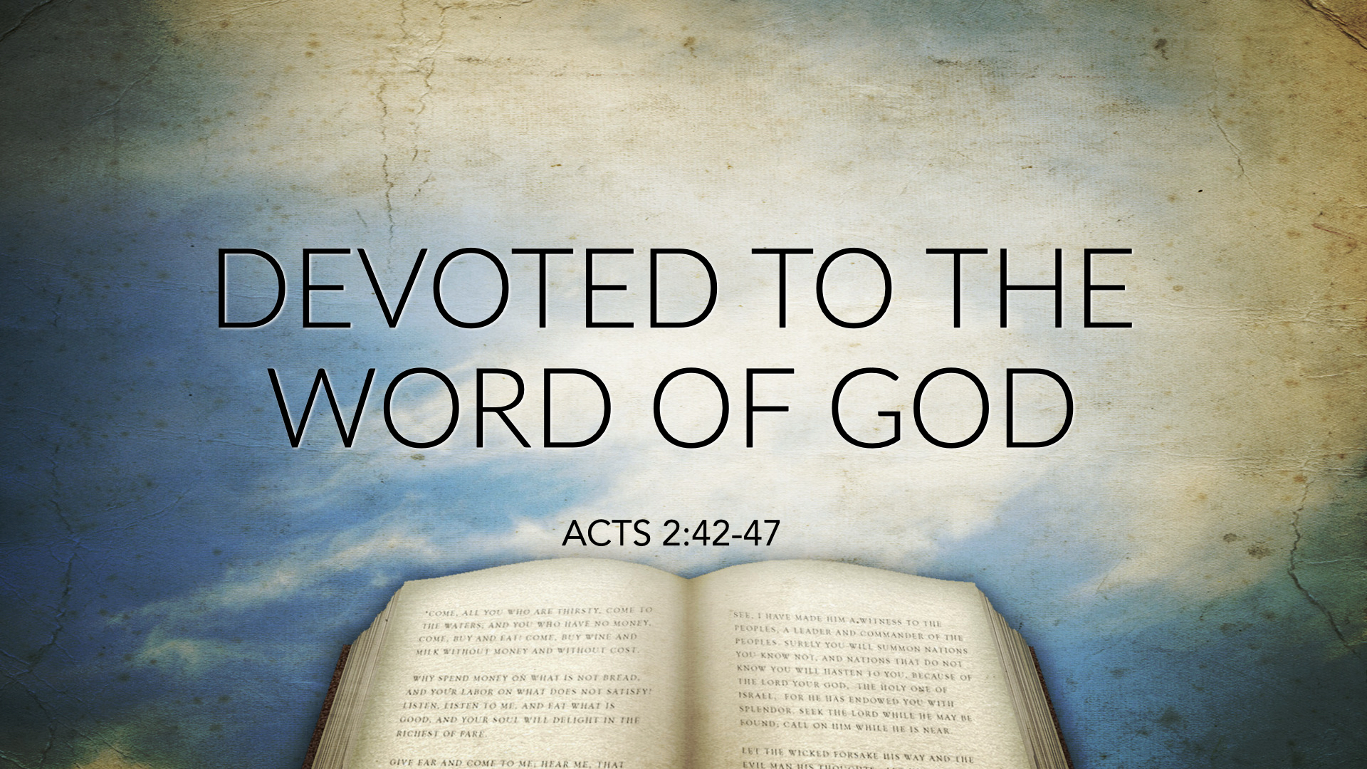 Acts 242 47 Devoted To The Word West Palm Beach Church Of Christ