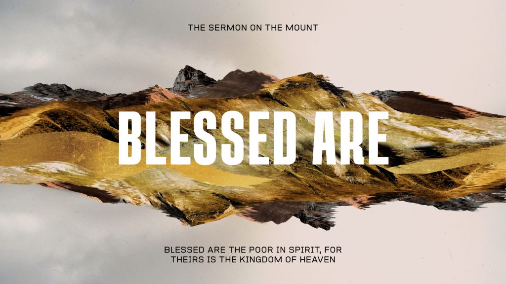 Blessed Are (Matthew 5)